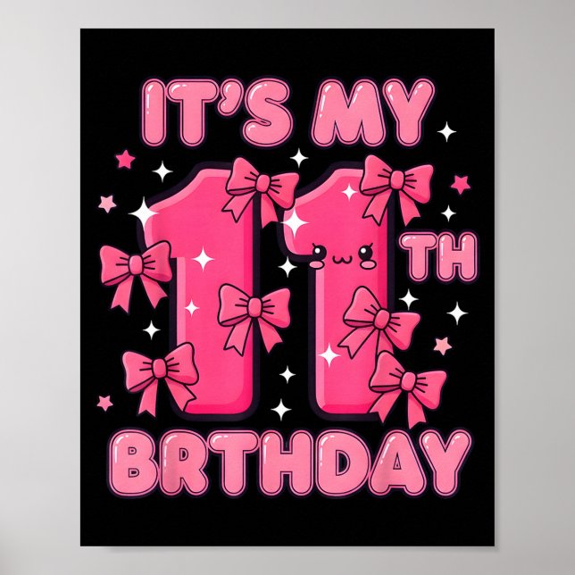 Póster It's My 11th Birthday Coquette Bow Girl Cute 11 Ye (Frente)