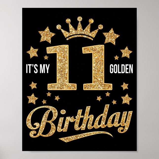 Póster It's My 11th Golden Birthday 11 Year Old Bday Groo (Frente)