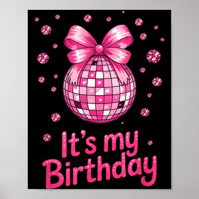 Póster Its My Birthday Girls Women Groovy Birthday Party  (Frente)