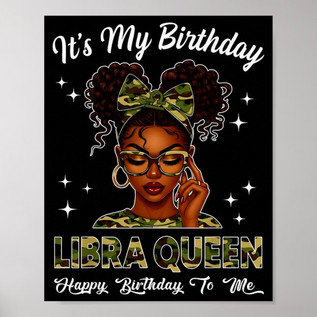 Póster It's My Birthday Libra Queen Camo Bow Afro Black G (Frente)