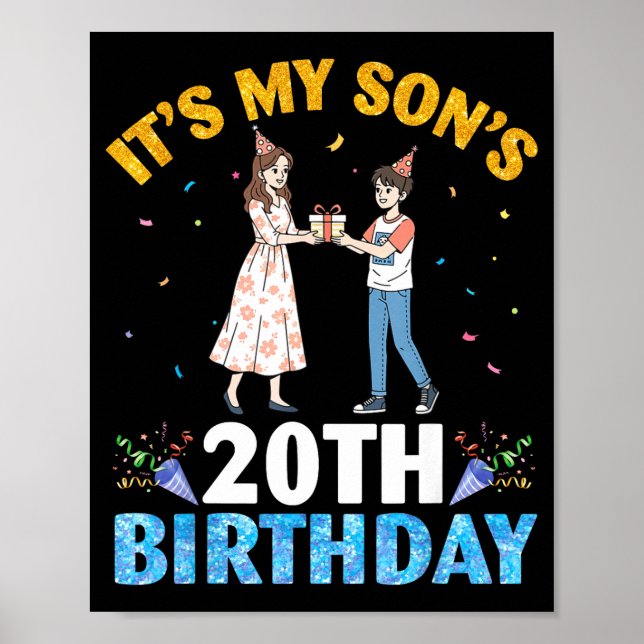 Póster It's My Son's 20th Birthday Happy 20 Years Old Boy (Frente)