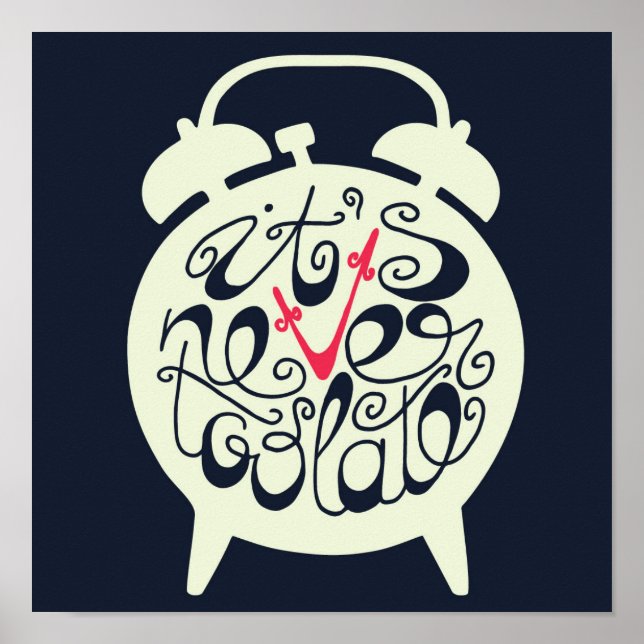 Póster It's Never Too Late (Frente)