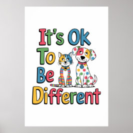 Póster It's ok to be different
