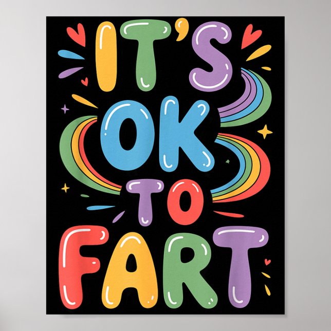 Póster It's Ok To Fart Funny Gas Humor Design Flatulence  (Frente)