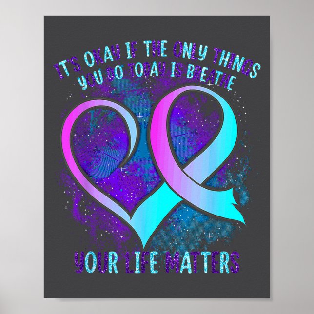 Póster It's Okay If The Only Things You Do Today Is Breat (Frente)