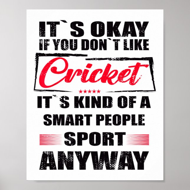 Póster It's Okay If You Don't Like Cricket  (Frente)