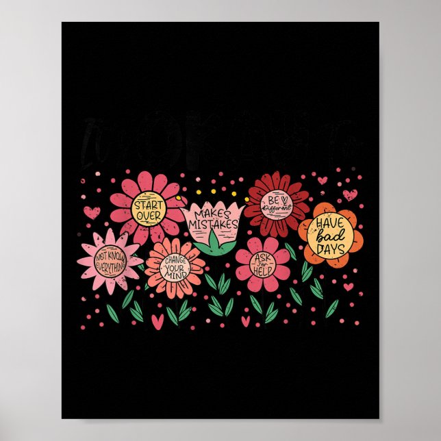 Póster It's Okay To Make Mistakes Be Different Flower Ins (Frente)