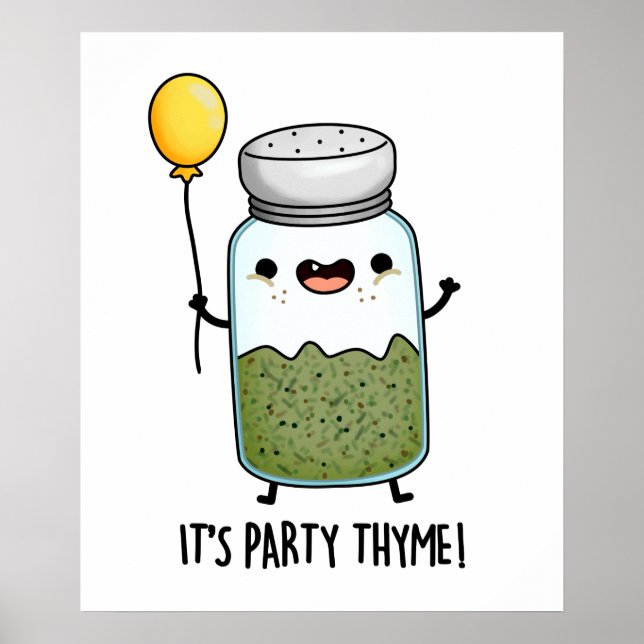 Póster It's Party Thyme Funny Thyme Herb Pun (Frente)