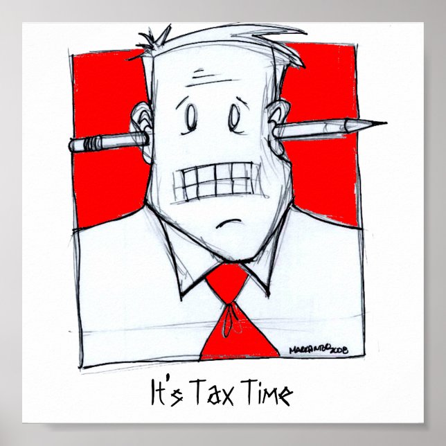 Póster It's Tax Time (Frente)