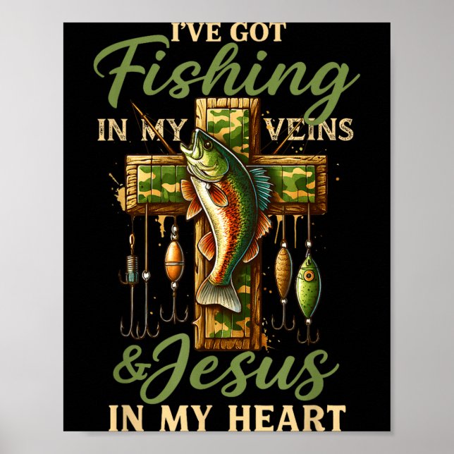 Póster I've Got Fishing In My Veins &amp; Jesus In My Hea (Frente)