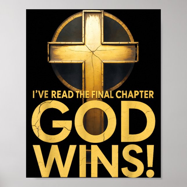 Póster I've Read The Final Chapter God Wins Cross Christi (Frente)