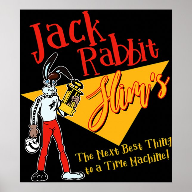 Póster Jack Rabbit Slims - Lo siguiente mejor para un Tim (Frente)
