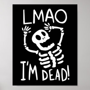Póster Jajaja Me Muero Disfraz De Halloween Perezoso Dive