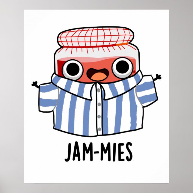 Póster Jammies Funny Pyjamma Jam Pun (Frente)