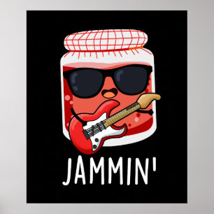 Póster Jammin Funny Rocker Jam Pun