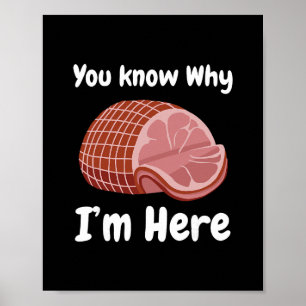 Póster Jamón, sabes por qué estoy aquí en Acción de Graci