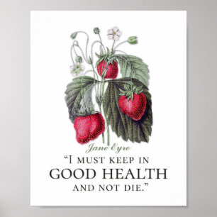 Póster Jane Eyre - Mantente En Buena Salud - Fresas