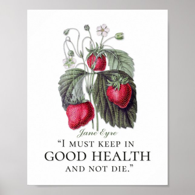 Póster Jane Eyre - Mantente En Buena Salud - Fresas (Frente)