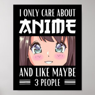 Póster Japón Chica anime que solamente me importa el anim