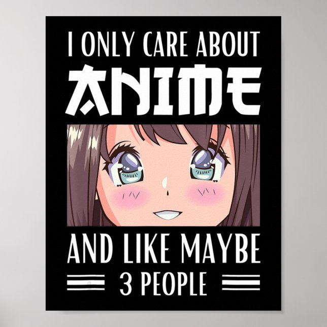 Póster Japón Chica anime que solamente me importa el anim (Frente)