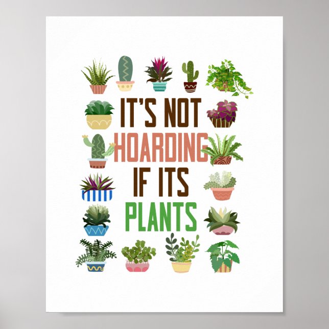 Póster Jardín De Plantas No Es Alojamiento Si Son Plantas (Frente)