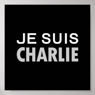 Póster JE SUIS CHARLIE - pueblo de unidad nacional
