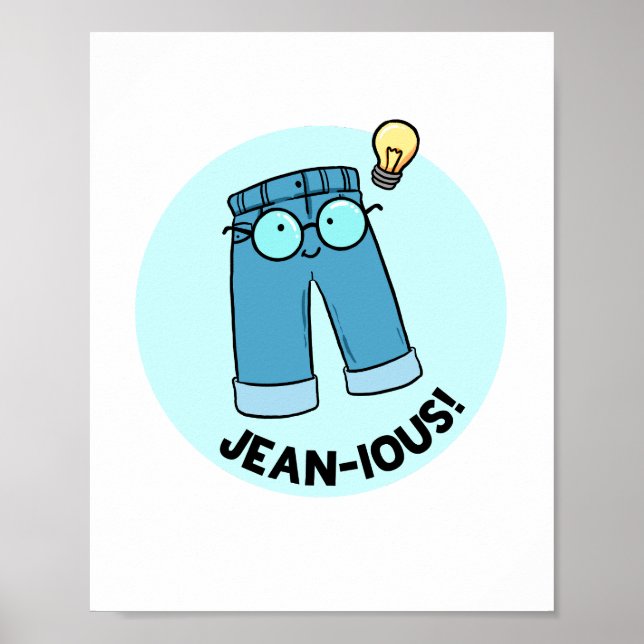 Póster Jean-ious Denim Pants Pun Poster (Frente)