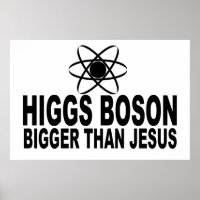 Jefe Higgs más grande que Jesús