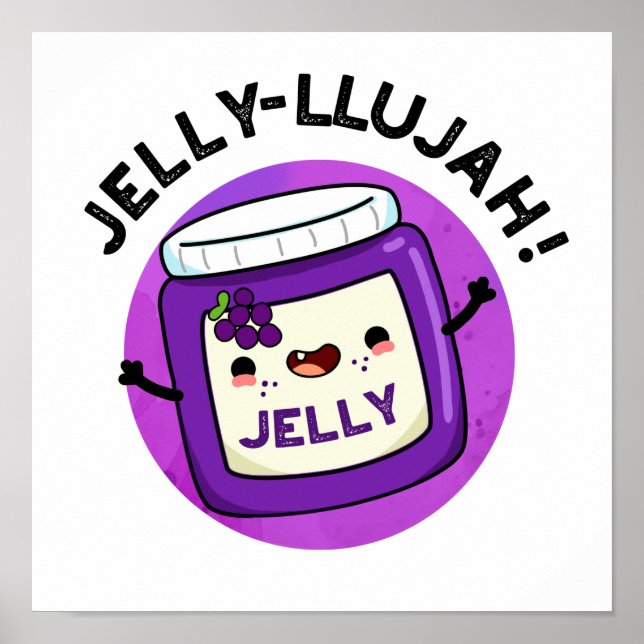 Póster Jelly-llujah Funny Jelly Pun (Frente)