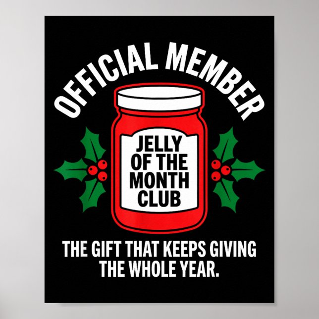 Póster Jelly Of The Month Club Member Funny Christmas  (Frente)