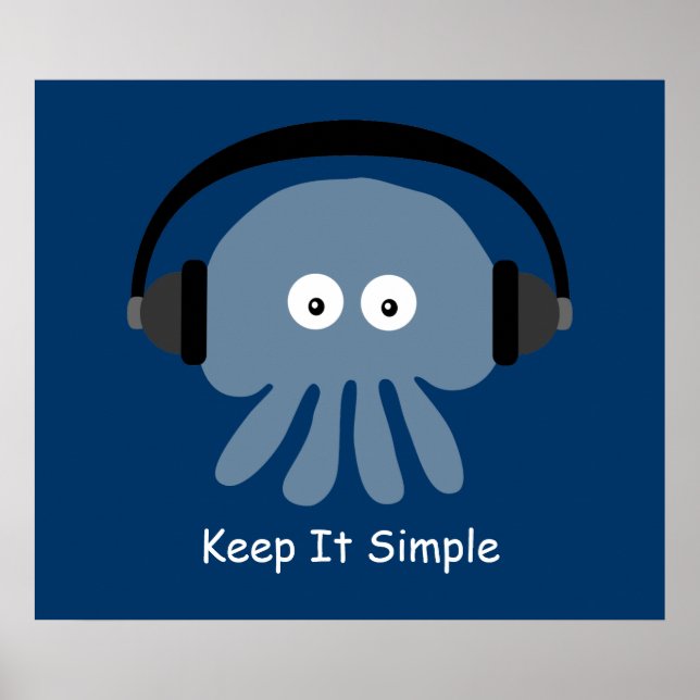 Póster Jellyfish y audífonos Manténgalo sencillo poster (Frente)