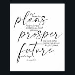 Póster Jeremiah 29:11 de doble fuente<br><div class="desc">Porque sé los planes que tengo para ti declaran al Señor. Planes para prosperar y no dañarte,  planes para darte un futuro y una esperanza. -Jeremiah 29:11 de doble fuente</div>