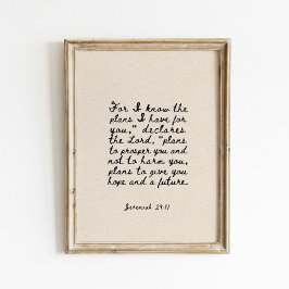 Póster Jeremiah 29:11 For I know the plans Poster