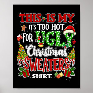 Póster Jerséis de Navidad Feos Demasiado Calientes Hombre