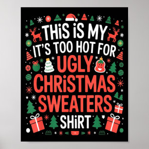 Póster Jerséis Feos de Navidad Demasiado Calientes Risa F