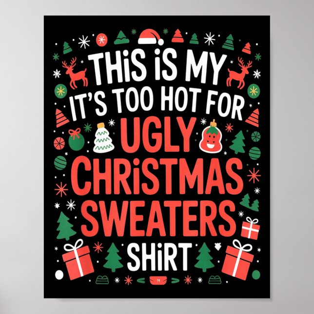 Póster Jerséis Feos de Navidad Demasiado Calientes Risa F (Frente)