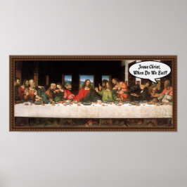 Póster Jesucristo ¿Cuándo Comemos? - Divertida Última Cen