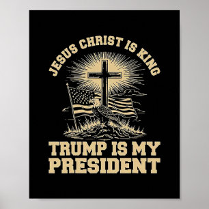Póster Jesucristo es rey Trump es mi presidente