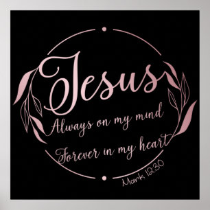 Póster JESUS: Always on My Mind Forever in My Heart  