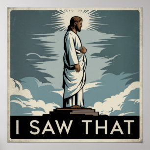 Póster Jesús cristiano te está vigilando, Jesús lo vi