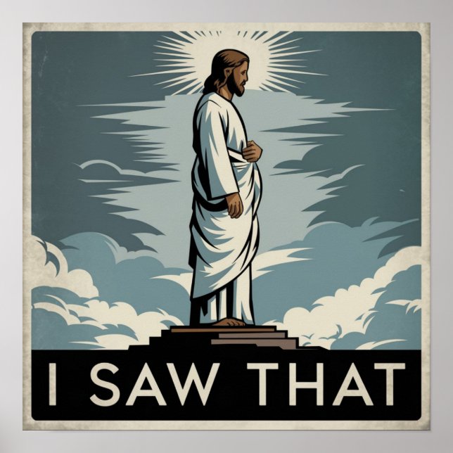 Póster Jesús cristiano te está vigilando, Jesús lo vi (Frente)