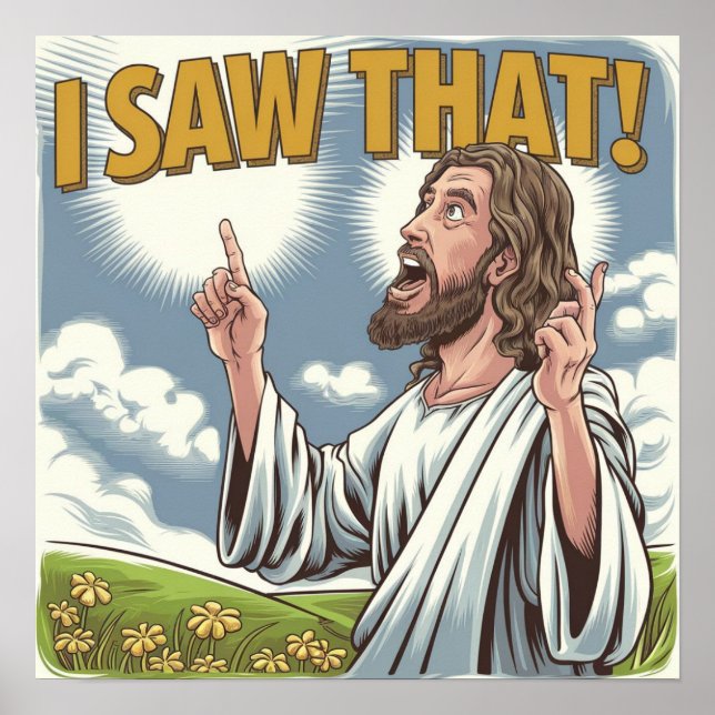 Póster Jesús cristiano te está vigilando, Jesús lo vi (Frente)