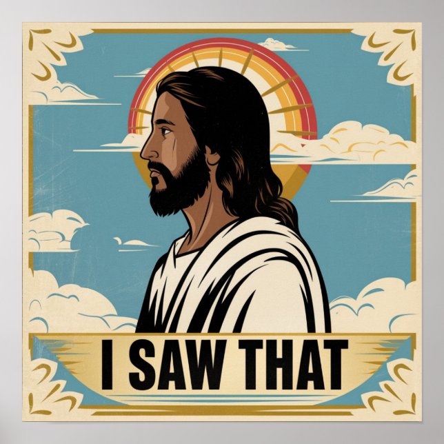 Póster Jesús cristiano te está vigilando, Jesús lo vi (Frente)