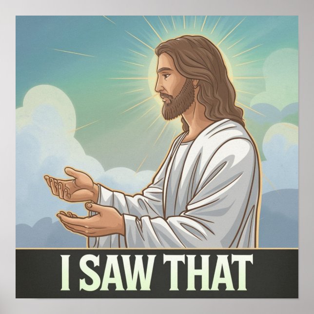 Póster Jesús cristiano te está vigilando, Jesús lo vi (Frente)