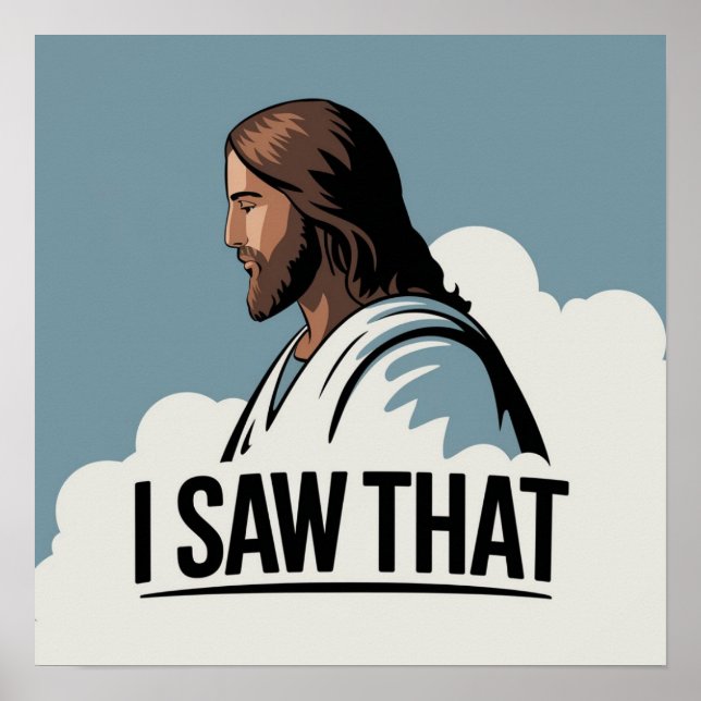 Póster Jesús cristiano te está vigilando, Jesús lo vi (Frente)