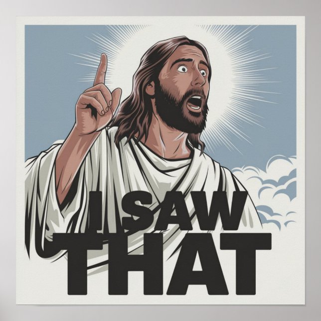 Póster Jesús cristiano te está vigilando, Jesús lo vi (Frente)