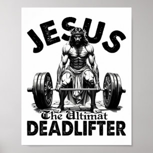 Póster Jesús Divertido El Levantador de Peso Muerto Defin