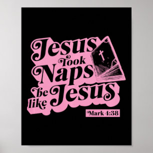 Póster Jesús Dormía Siestas Sé Como Jesús Marcos 4 38 Ver