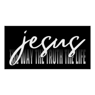 Póster Jesús El Camino La Verdad La Vida