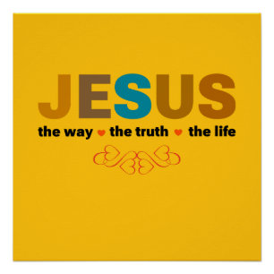 PÓSTER JESÚS. EL CAMINO, LA VERDAD, LA VIDA.